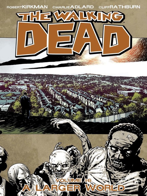 Title details for The Walking Dead (2003), Volume 16 by Robert Kirkman - Wait list